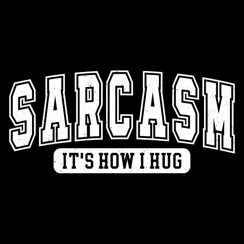 Sarkasmus: So umarme ich Geschenk Spaß Humor Lusti