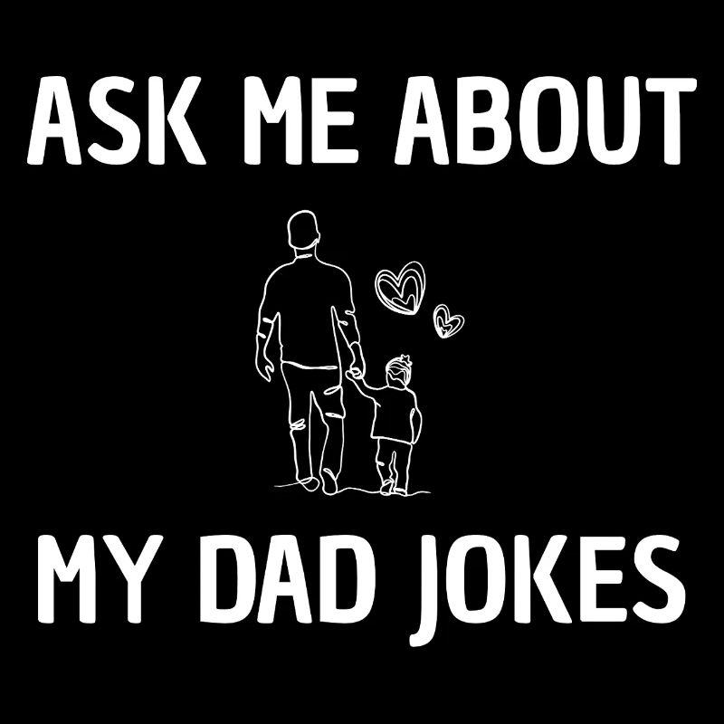 Demandez-moi des blagues de papa