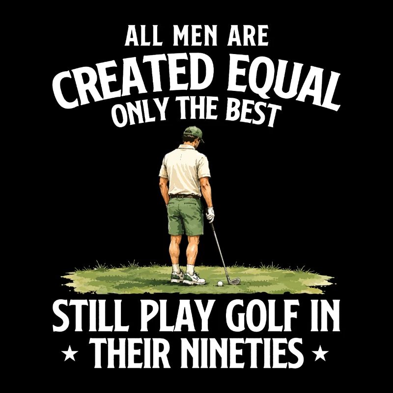 Best Men Golf In Their Nineties Humor