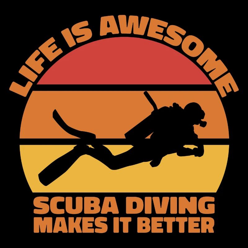 Life Is Awesome – Scuba Diving Makes It Better