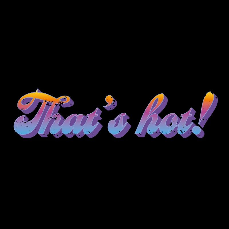 That's hot! – Retro Gradient Style