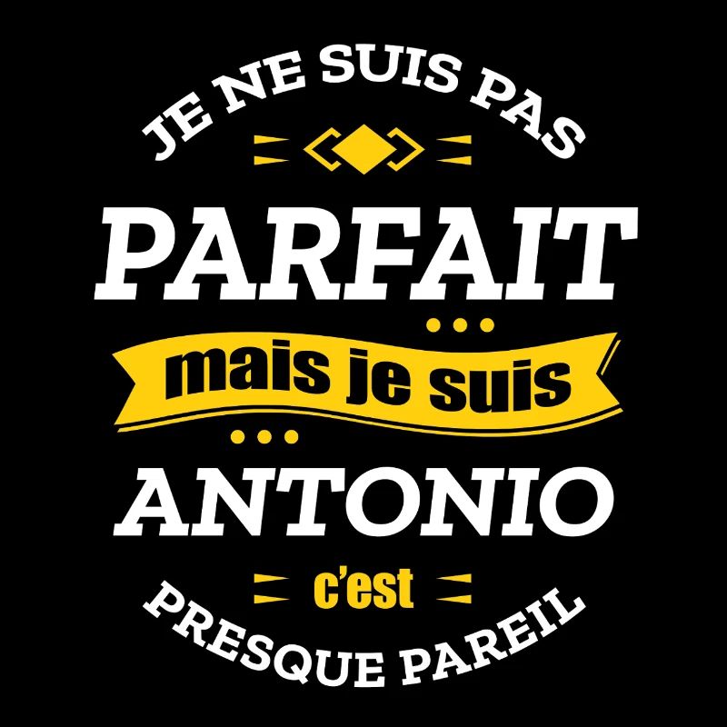 ANTONIO PARFAIT - PRENOM ANTONIO