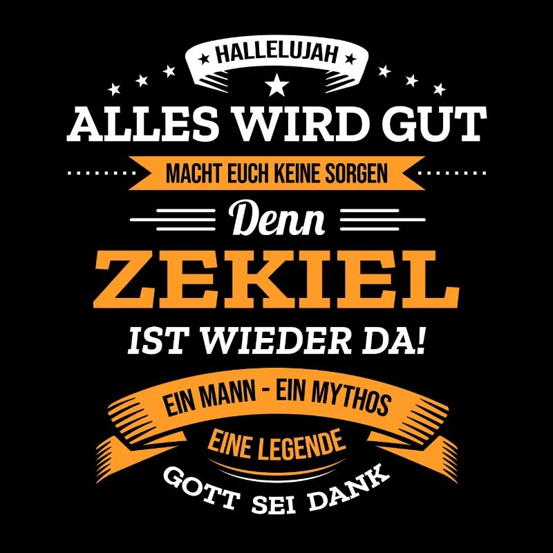 ALLES WIRD GUT, DIE LEGENDE ZEKIEL IST DA