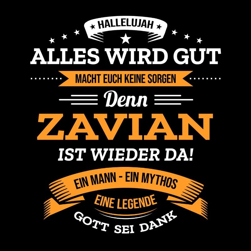 ALLES WIRD GUT, DIE LEGENDE ZAVIAN IST DA