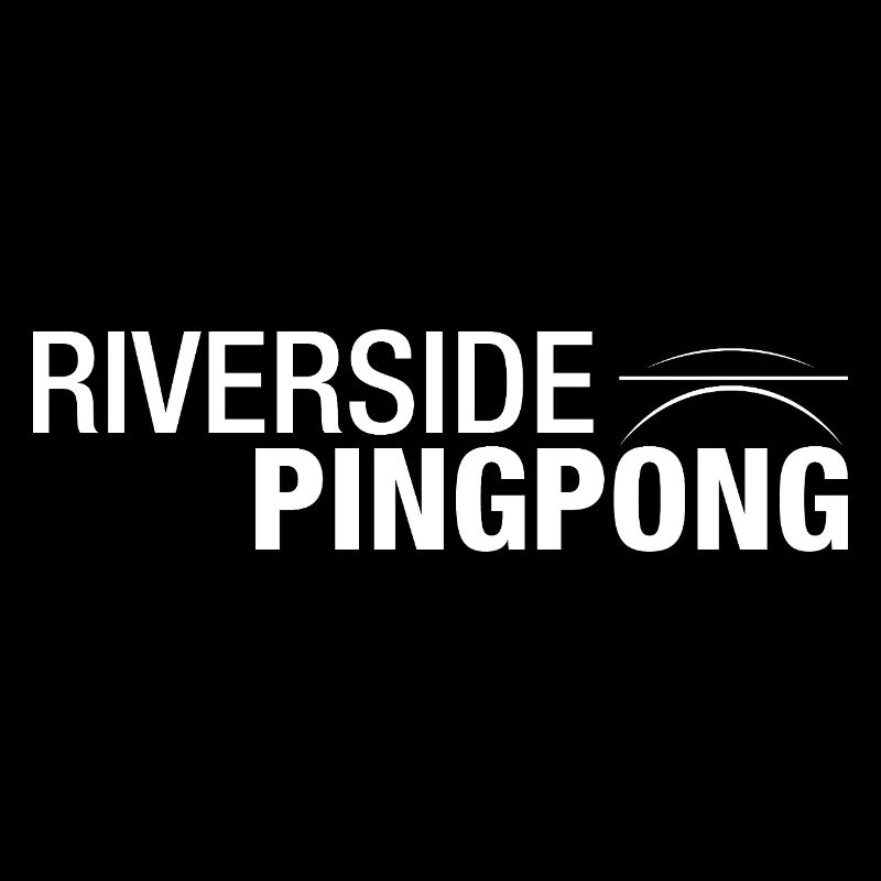 Ping-pong Riverside