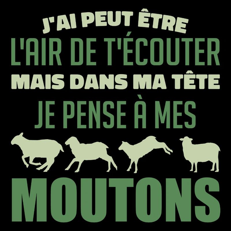 Je pense à mes moutons