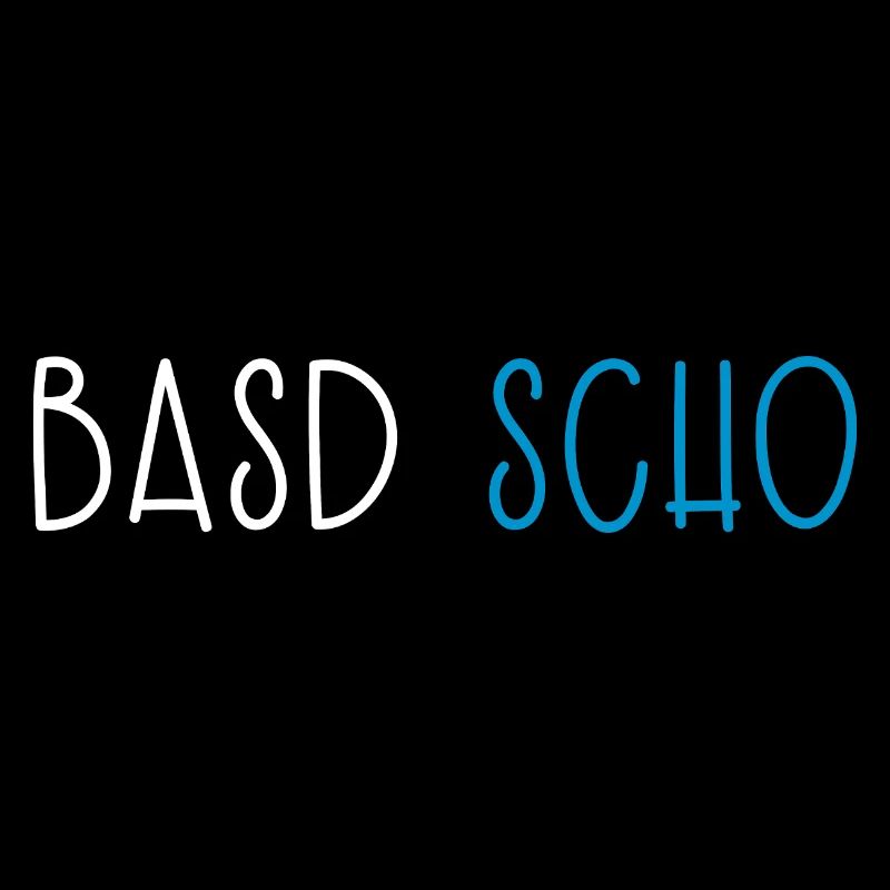 Basd Scho Bavière Dialecte bavarois