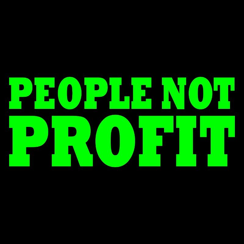 People not profit