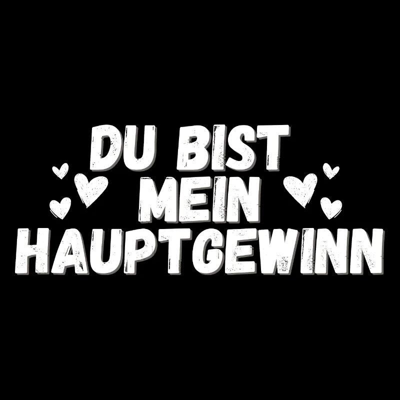 Du bist mein Hauptgewinn