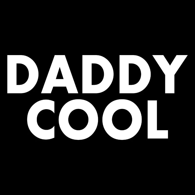 Daddy cool