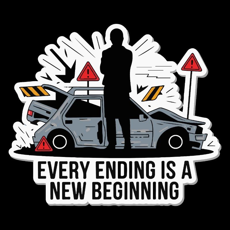EVERY ENDING IS A NEW BEGINNING
