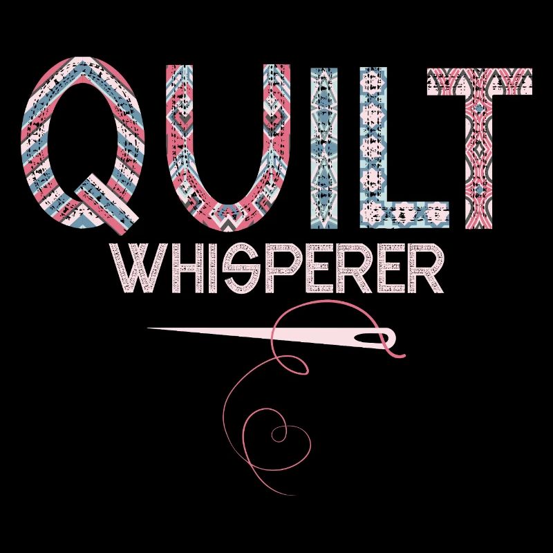 Quilt Whisperer Quilting Quilter