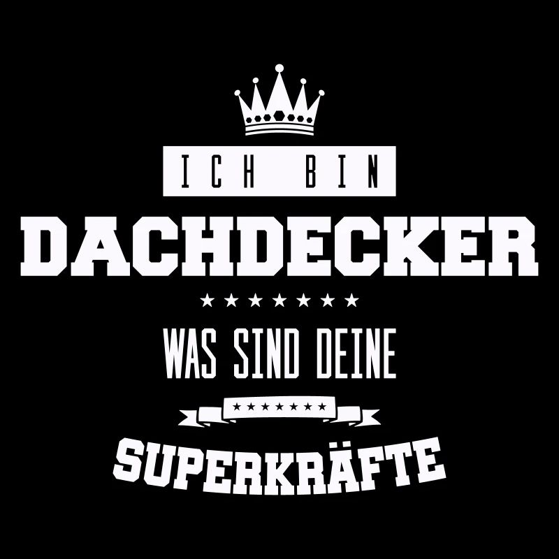 dachdecker spruch