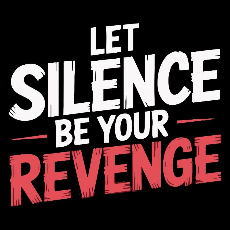 BE YOUR REVENGE