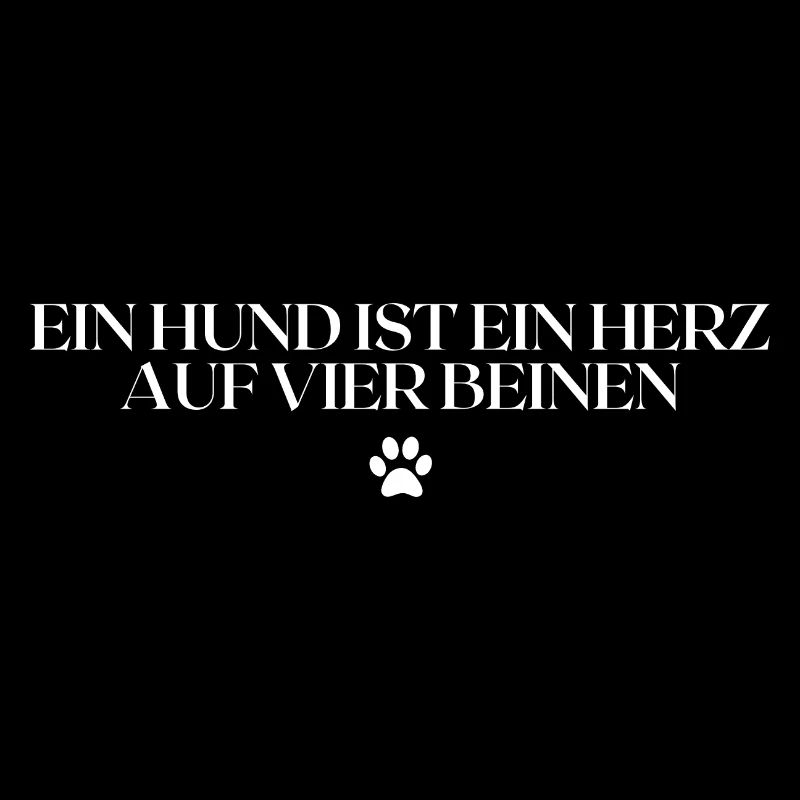 Ein Hund ist ein Herz auf vier Beinen-Hundemensch