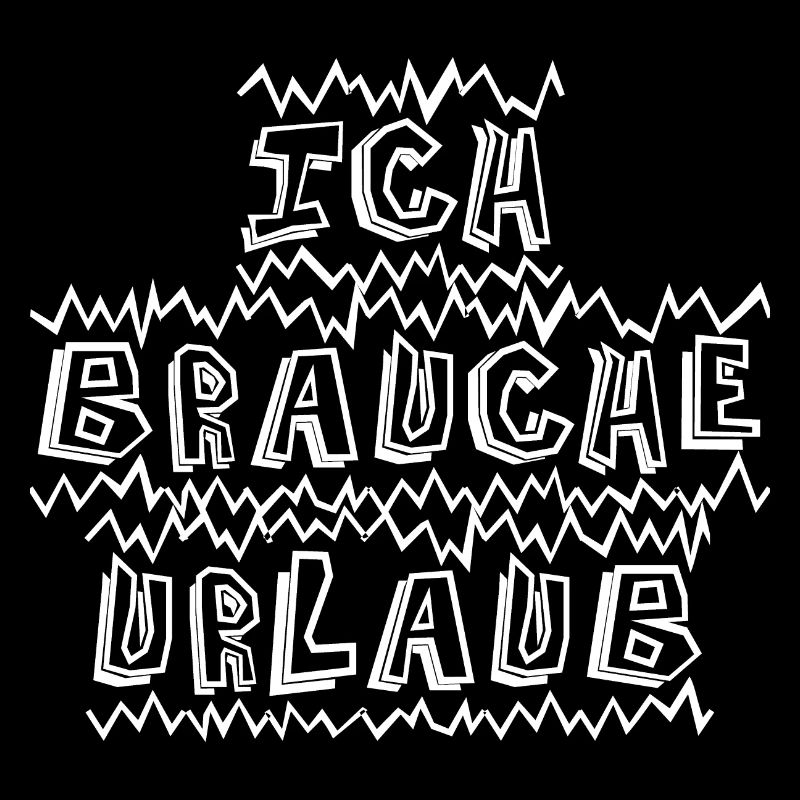 Ich brauche Urlaub