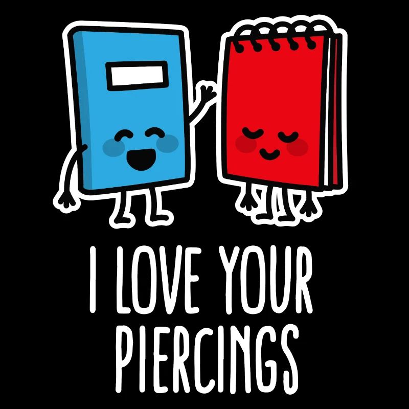 C’est drôle j’adore tes piercings, piercing, tatouage