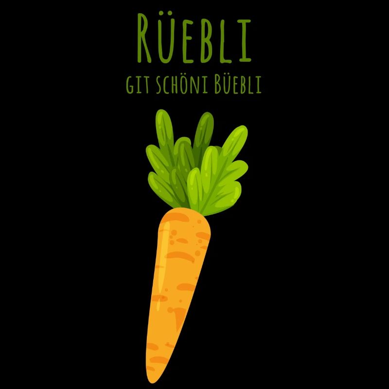 Rüebli git schöni Büebli - Schweizer Mundart