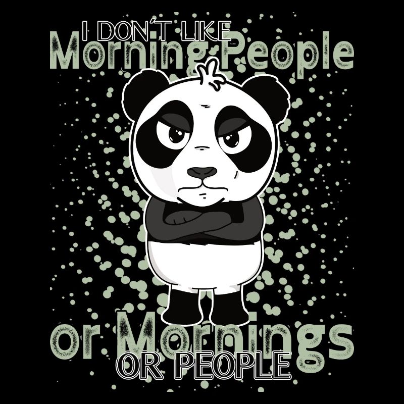 Don’t Like Mornings – Grumpy Panda Humor