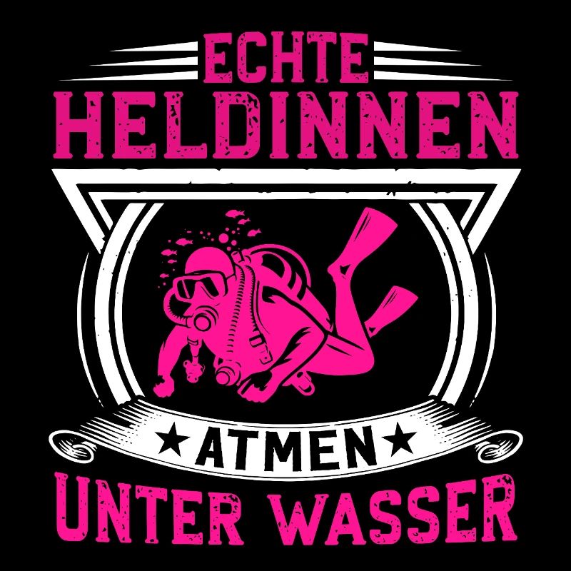 Echte Heldinnen atmen unter Wasser