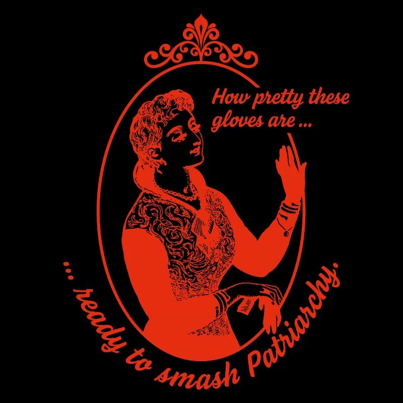 Ready to Smash Patriarchy