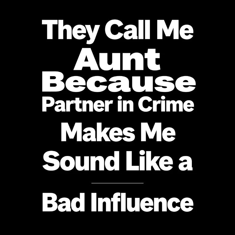 Aunt Partner in Crime Tee