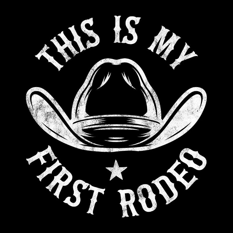 C’est mon premier rodéo