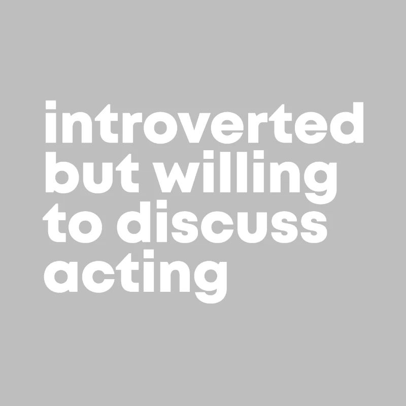 Acting