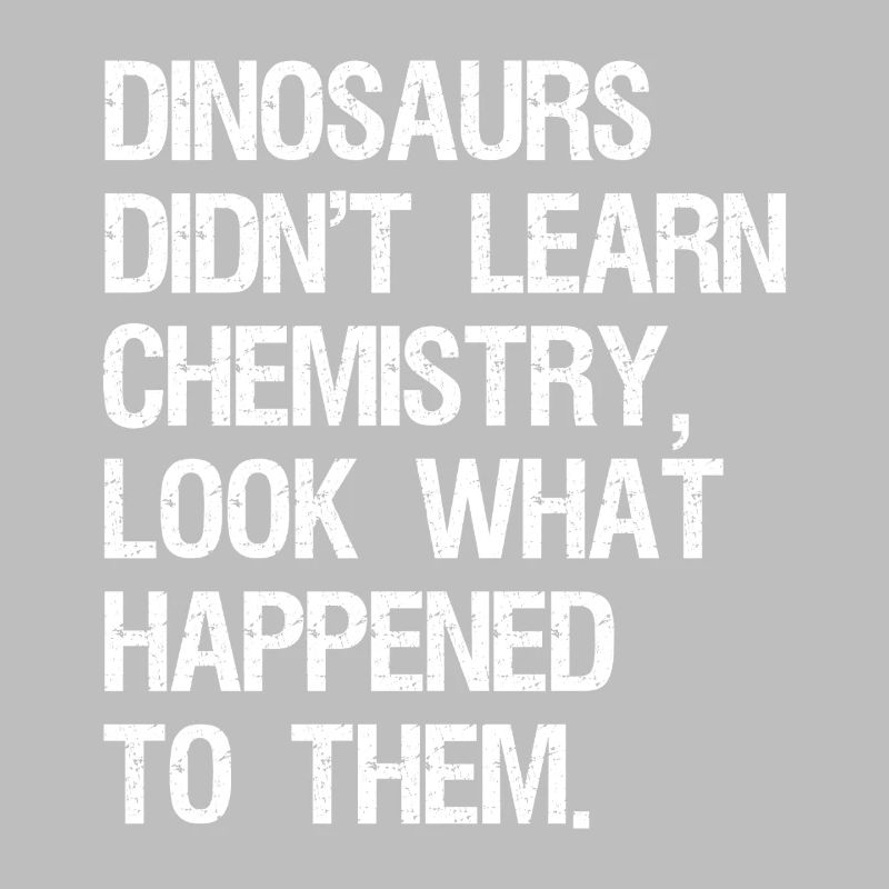 Dinosaurs Didn't Learn Computer Science Funny