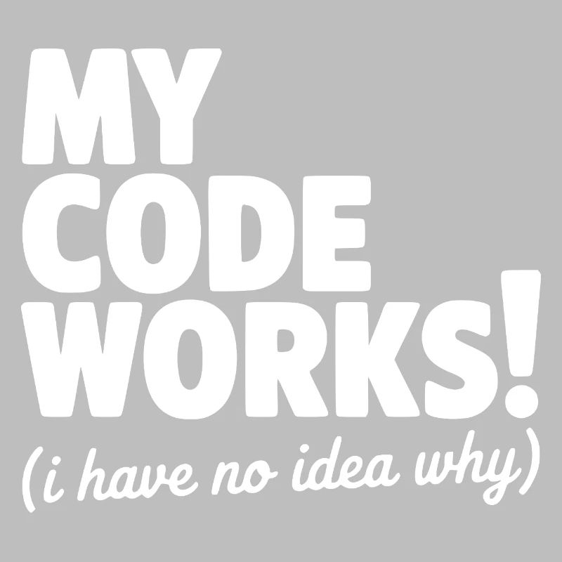 My Code Works! (I Have No Idea Why)