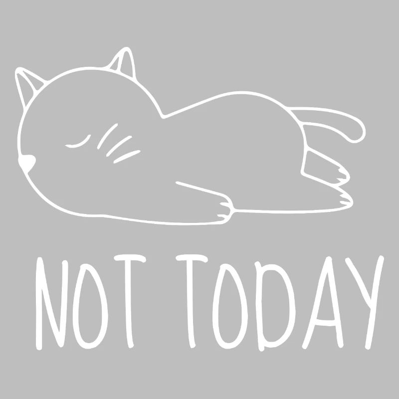 Not today chat humour