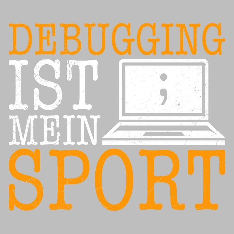 Science Coder DEBUGGING IS MY SPORT FUNNY