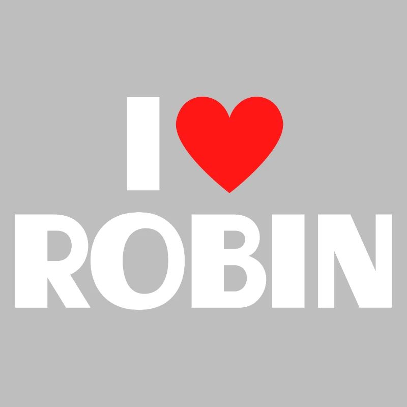 Ich liebe Robin rotes Herz Retro Statement 