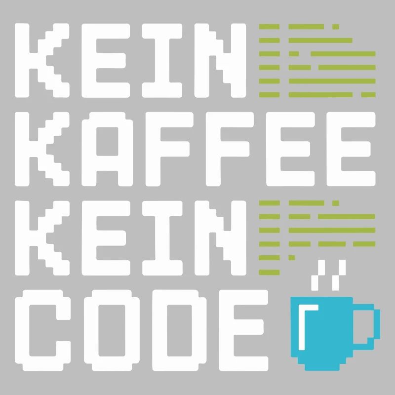 No Coffee No Code Programmer Computer Scientist