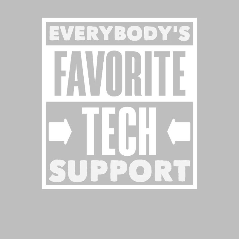 Jedermanns Lieblings Tech Support IT Admin