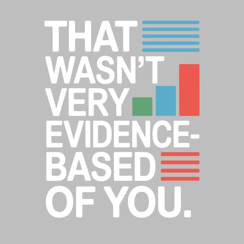 That Wasn't Evidence-Based Medizin Labor Nerd Arzt