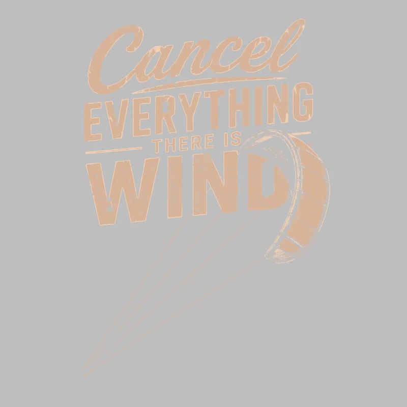 Windspruch Grafik: Cancel Everything Wind