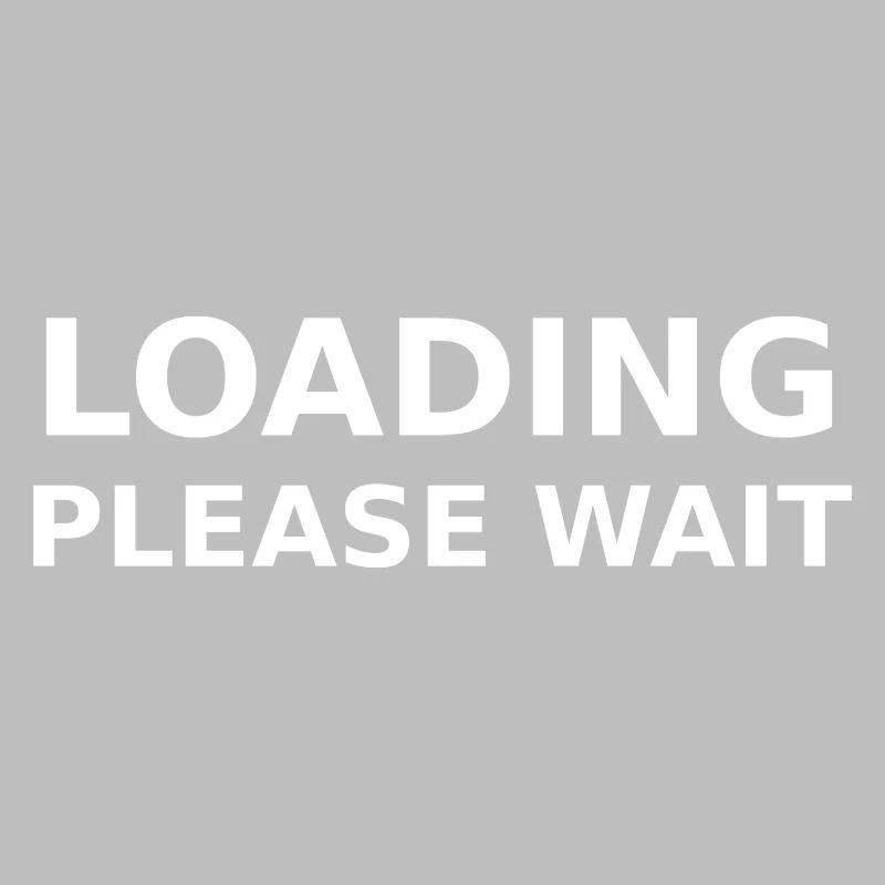 LOADING – PLEASE WAIT