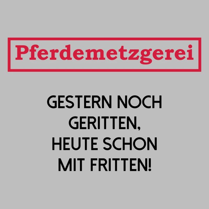 Pferd gestern noch geritten heute mit Fritten