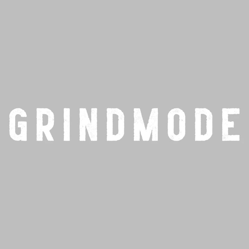 Grind-Modus