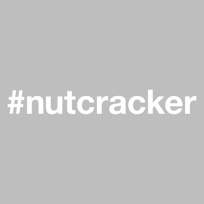 NUTCRACKER Hashtag