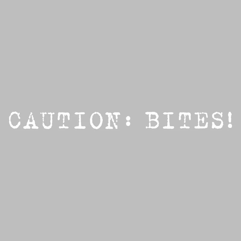 Caution: Bites! – Minimalistisches Statement