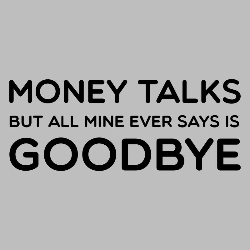 Money Talks