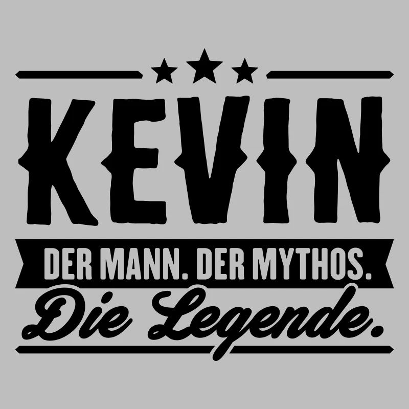 Man Myth Legend Kevin