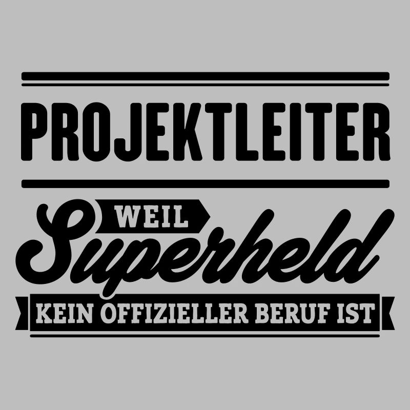 Superheld Projektleiter