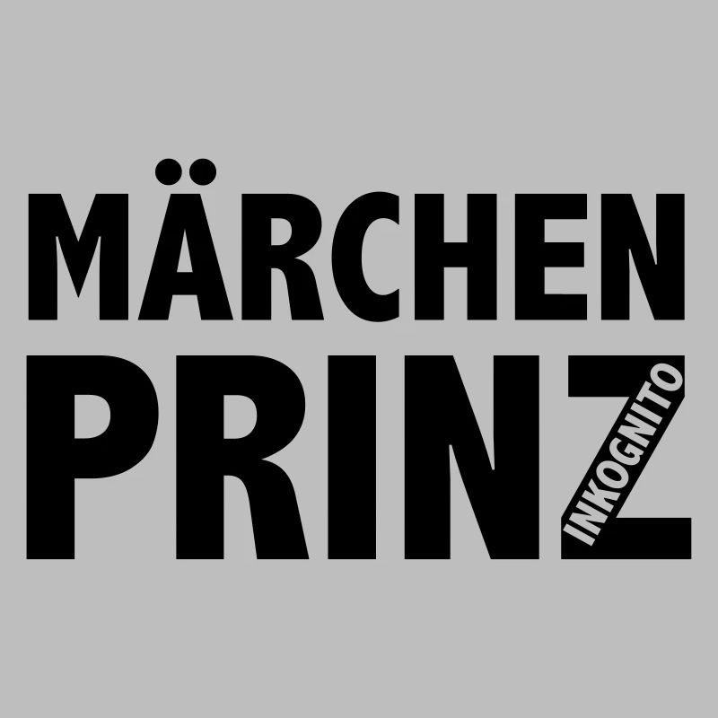 Märchenprinz Inkognito