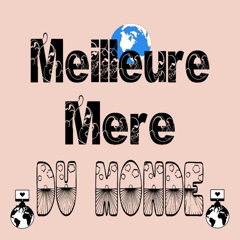Meilleure Mère du Monde