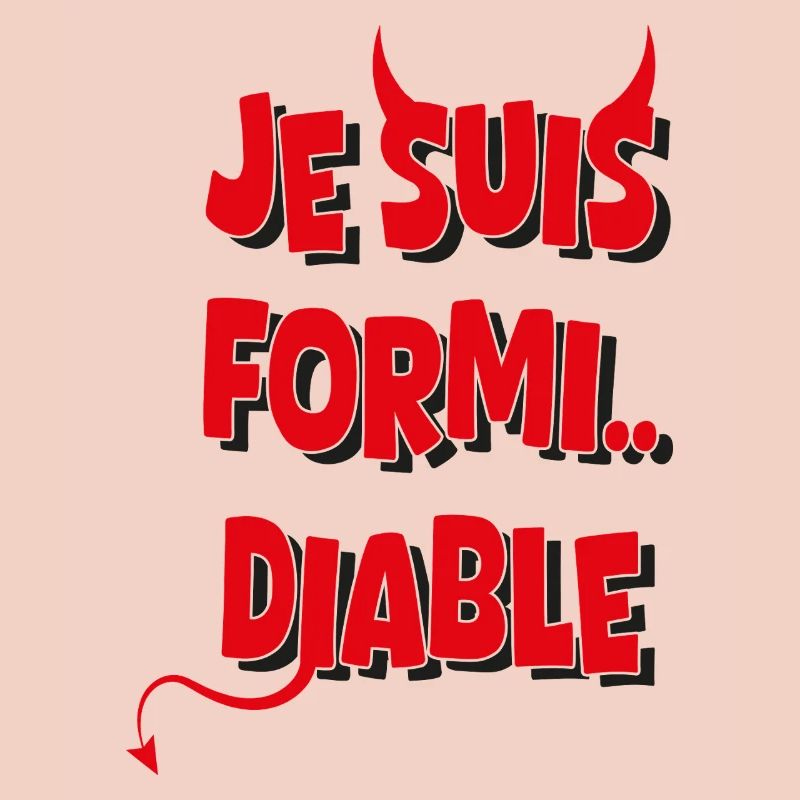 Je suis formidable Diable