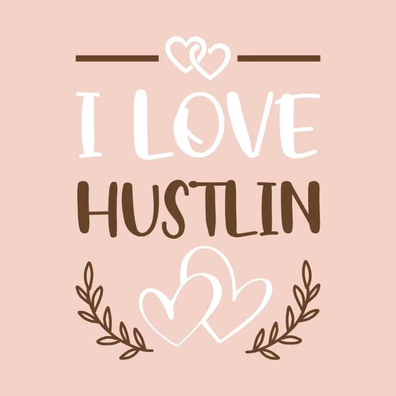 J’adore Hustlin