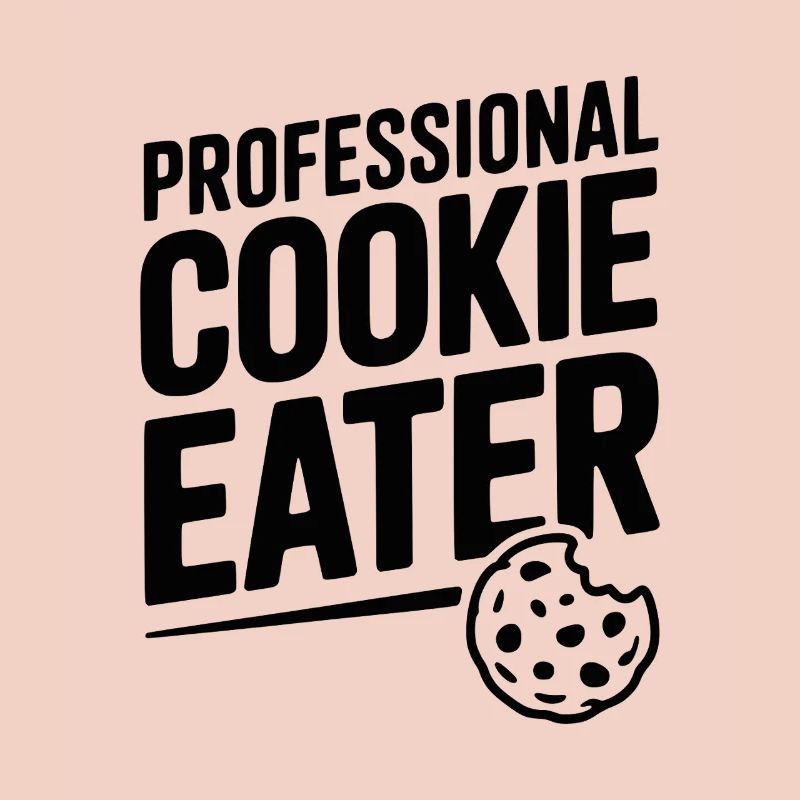 Professional Cookie Eater